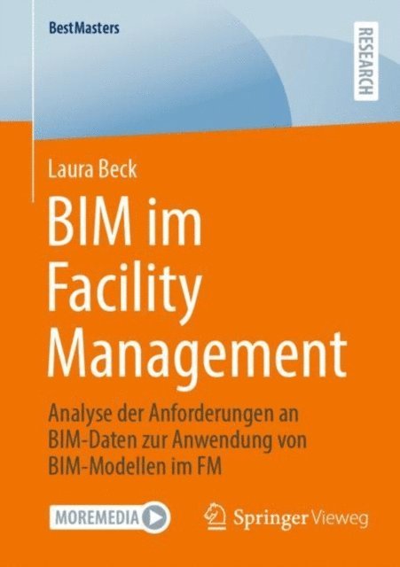 Laura Beck - BIM im Facility Management, E-bok