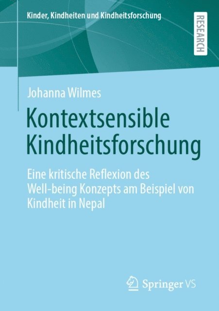 Johanna Wilmes - Kontextsensible Kindheitsforschung, E-bok