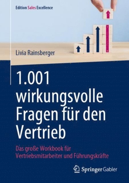 Livia Rainsberger - 1.001 wirkungsvolle Fragen für den Vertrieb, E-bok