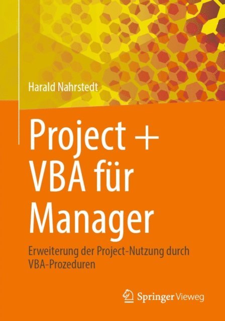 Harald Nahrstedt - Project + VBA für Manager, E-bok
