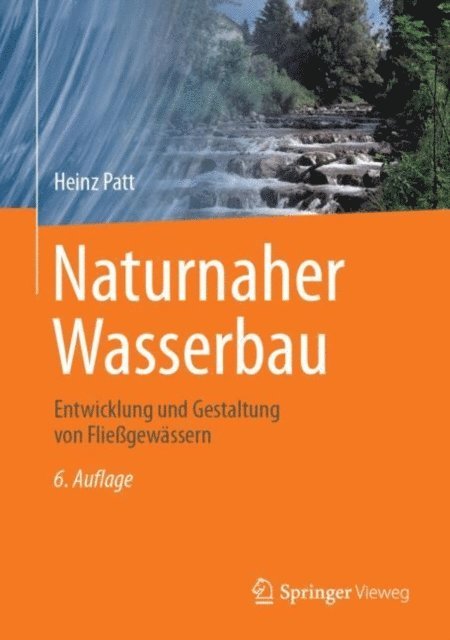 Heinz Patt - Naturnaher Wasserbau, E-bok