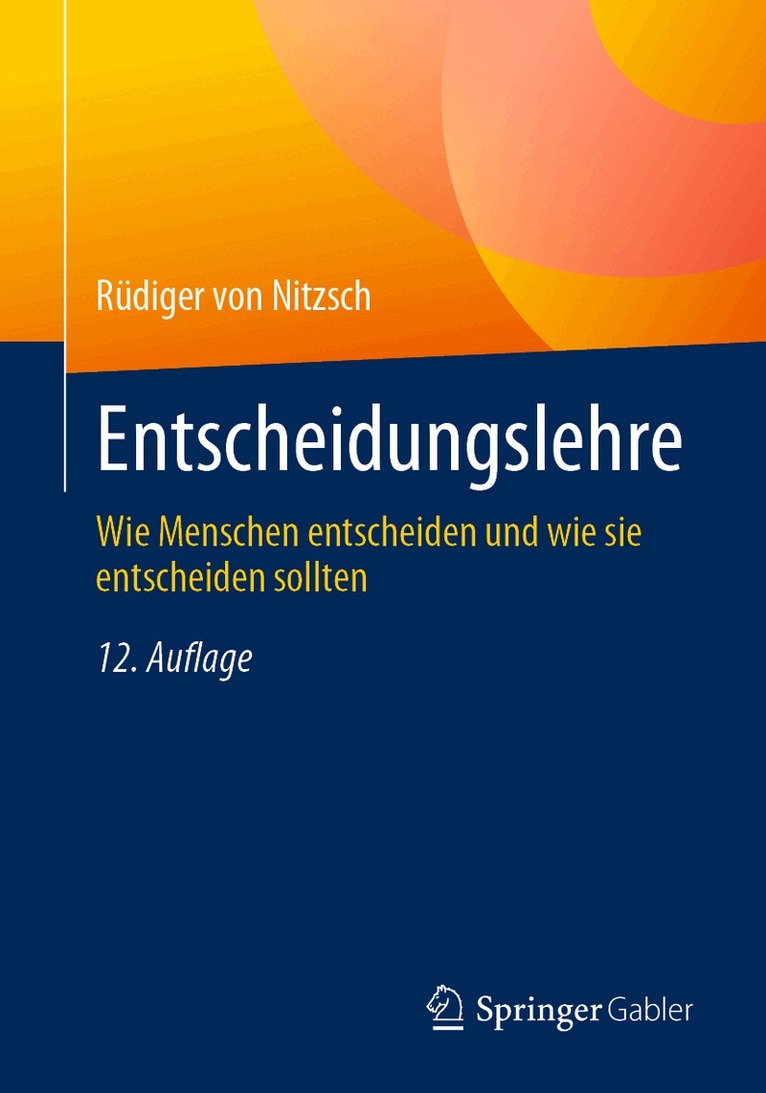 Rüdiger von Nitzsch - Entscheidungslehre, Häftad