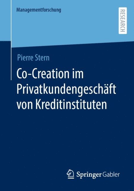 Pierre Stern - Co-Creation im Privatkundengeschäft von Kreditinstituten, E-bok