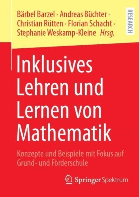 Stephanie Weskamp-Kleine, Florian Schacht, Christian Rutten, Andreas Buchter, Barbel Barzel - Inklusives Lehren und Lernen von Mathematik, E-bok
