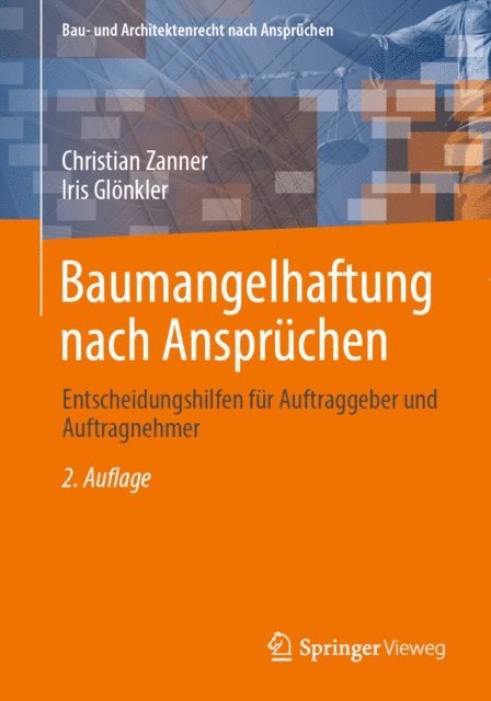 Iris Glonkler, Christian Zanner - Baumangelhaftung nach Ansprüchen, E-bok