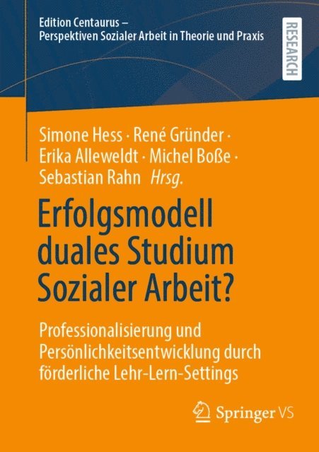 Sebastian Rahn, Michel Boe, Erika Alleweldt, Rene Grunder, Simone Hess - Erfolgsmodell duales Studium Sozialer Arbeit?, E-bok