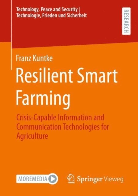 Franz Kuntke - Resilient Smart Farming, E-bok