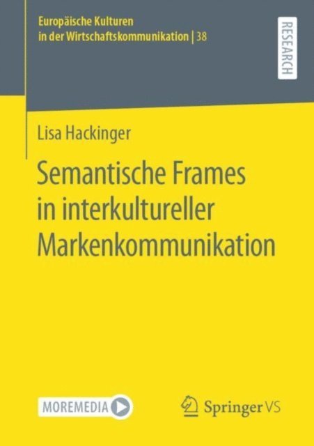 Lisa Hackinger - Semantische Frames in interkultureller Markenkommunikation, E-bok