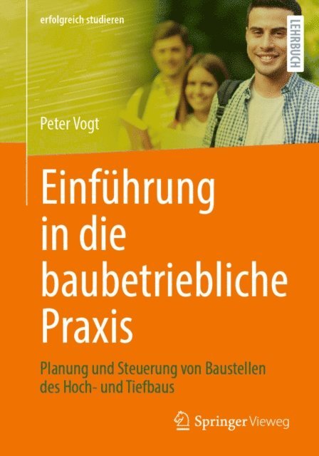 Peter Vogt - Einführung in die baubetriebliche Praxis, E-bok