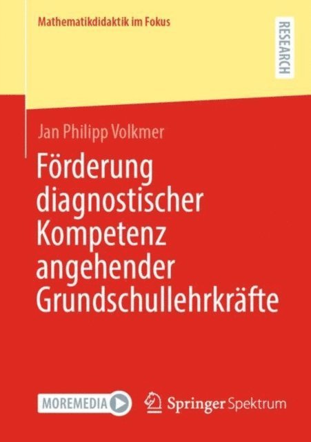 Jan Philipp Volkmer - Förderung diagnostischer Kompetenz angehender Grundschullehrkräfte, E-bok
