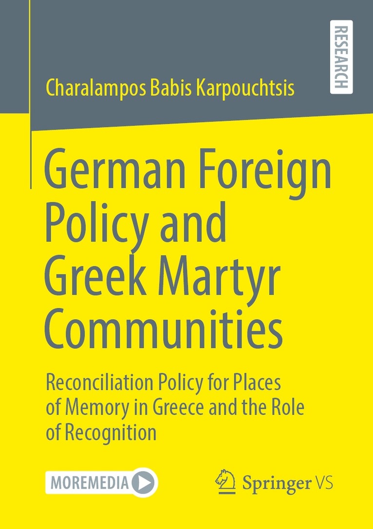 Charalampos Karpouchtsis - German Foreign Policy and Greek Martyr Communities, Häftad