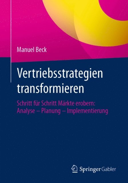 Manuel Beck - Vertriebsstrategien transformieren, E-bok