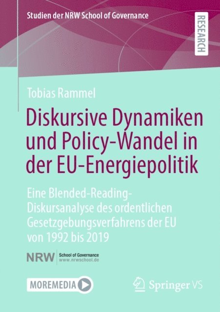 Tobias Rammel - Diskursive Dynamiken und Policy-Wandel in der EU-Energiepolitik, E-bok