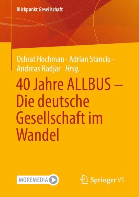 Andreas Hadjar, Adrian Stanciu, Oshrat Hochman - 40 Jahre ALLBUS - Die deutsche Gesellschaft im Wandel, E-bok