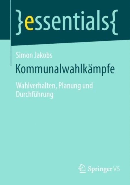 Simon Jakobs - Kommunalwahlkämpfe, E-bok