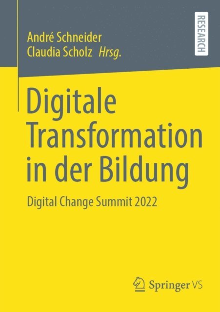 Claudia Scholz, Andre Schneider - Digitale Transformation in der Bildung, E-bok