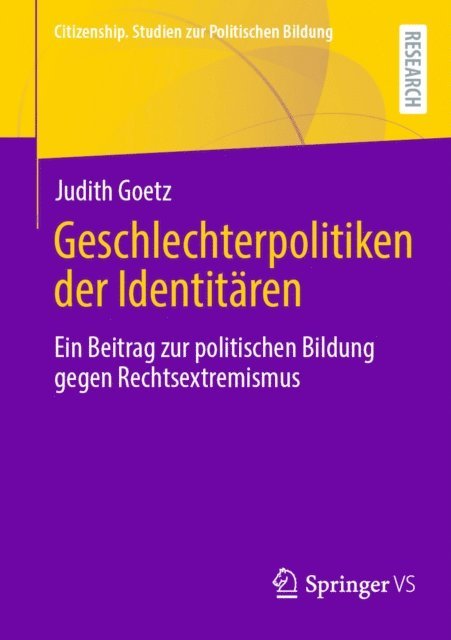 Judith Goetz - Geschlechterpolitiken der Identitären, E-bok