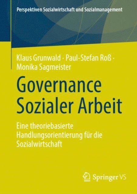 Monika Sagmeister, Paul-Stefan Ro, Klaus Grunwald - Governance Sozialer Arbeit, E-bok