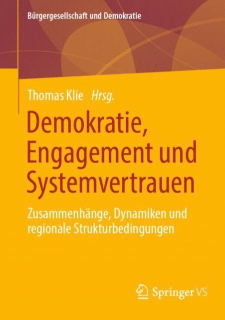 Thomas Klie - Demokratie, Engagement und Systemvertrauen, E-bok