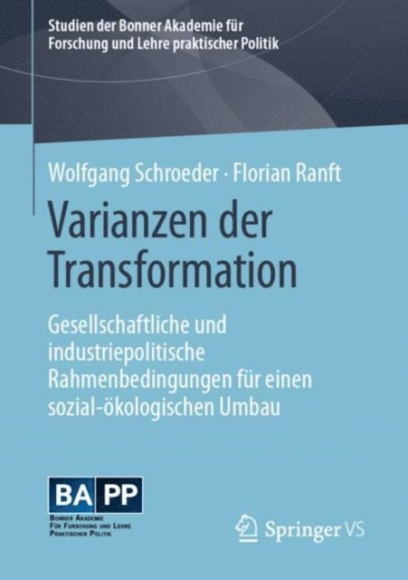 Florian Ranft, Wolfgang Schroeder - Varianzen der Transformation, E-bok
