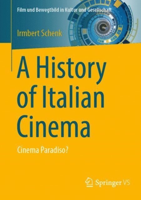 Irmbert Schenk - History of Italian Cinema, E-bok