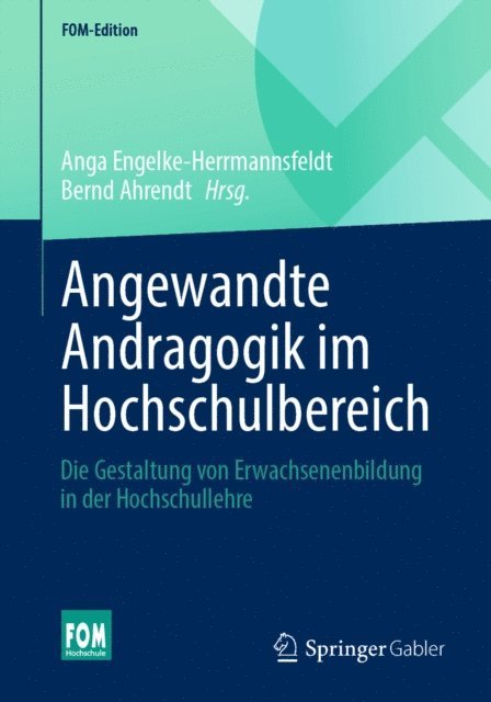 Bernd Ahrendt, Anga Engelke-Herrmannsfeldt - Angewandte Andragogik im Hochschulbereich, E-bok