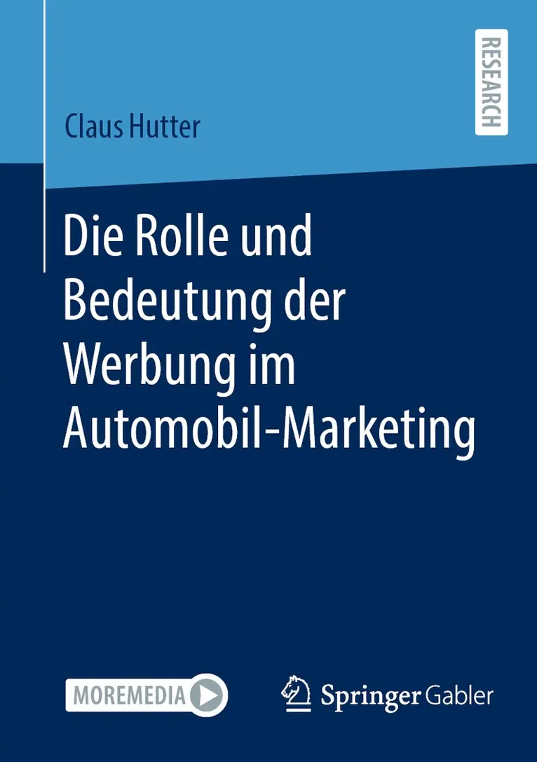 Claus Hutter - Die Rolle und Bedeutung der Werbung im Automobil-Marketing, Häftad. Tillgänglighet: Lägg i varukorg