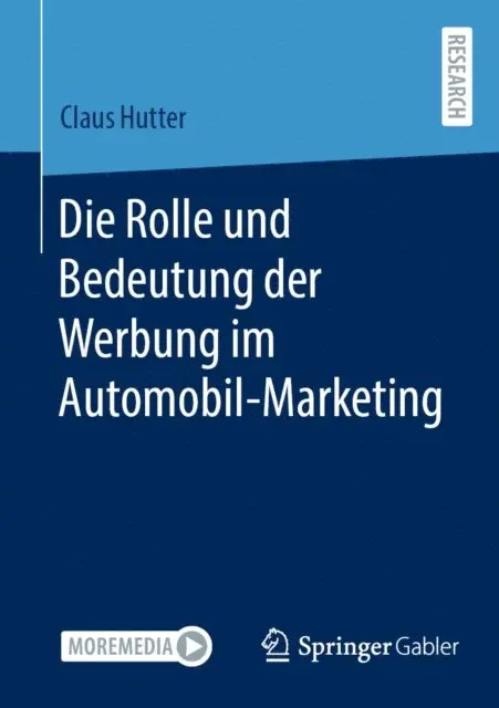 Claus Hutter - Die Rolle und Bedeutung der Werbung im Automobil-Marketing, E-bok. Tillgänglighet: Lägg i varukorg
