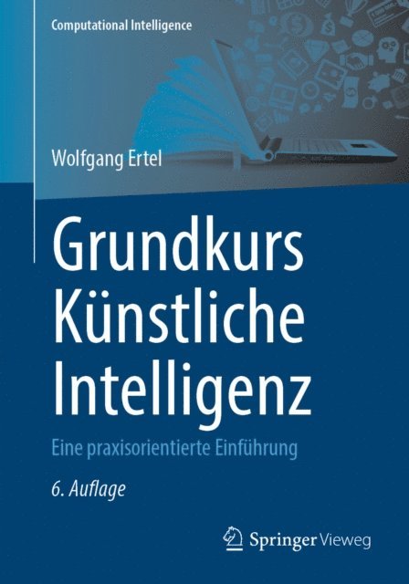 Wolfgang Ertel - Grundkurs Künstliche Intelligenz, E-bok