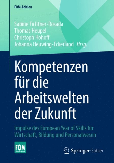 Johanna Heuwing-Eckerland, Christoph Hohoff, Thomas Heupel, Sabine Fichtner-Rosada - Kompetenzen für die Arbeitswelten der Zukunft, E-bok