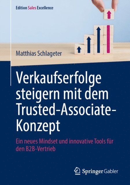 Matthias Schlageter - Verkaufserfolge steigern mit dem Trusted-Associate-Konzept, E-bok