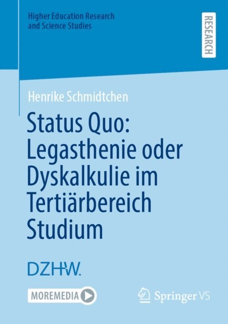 Henrike Schmidtchen - Status Quo: Legasthenie oder Dyskalkulie im Tertiärbereich Studium, E-bok