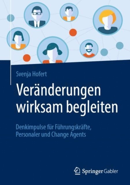 Svenja Hofert - Veränderungen wirksam begleiten, E-bok