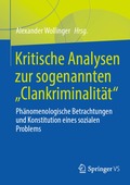 Kritische Analysen zur sogenannten "Clankriminalit�t"