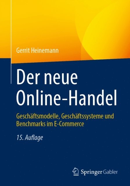 Gerrit Heinemann - Der neue Online-Handel, E-bok
