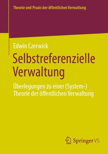 Edwin Czerwick - Selbstreferenzielle Verwaltung, E-bok