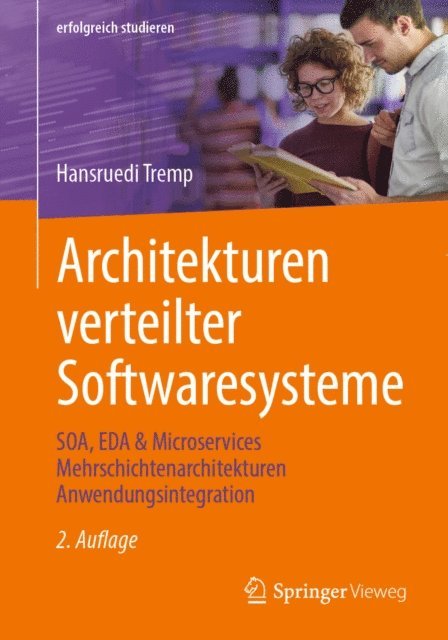 Hansruedi Tremp - Architekturen verteilter Softwaresysteme, E-bok