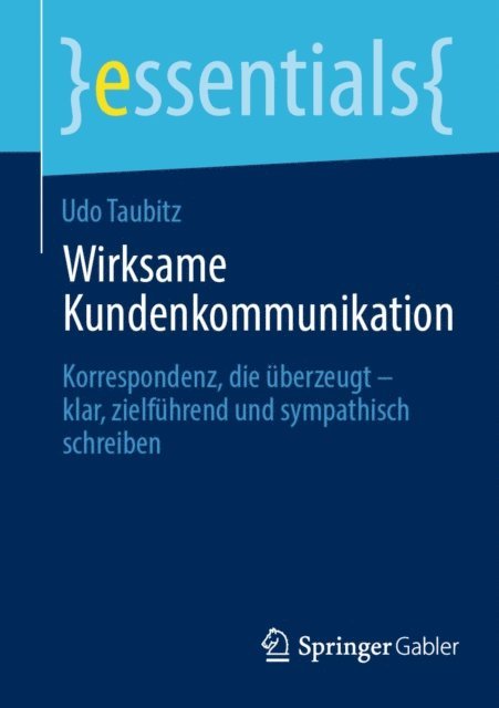 Udo Taubitz - Wirksame Kundenkommunikation, E-bok