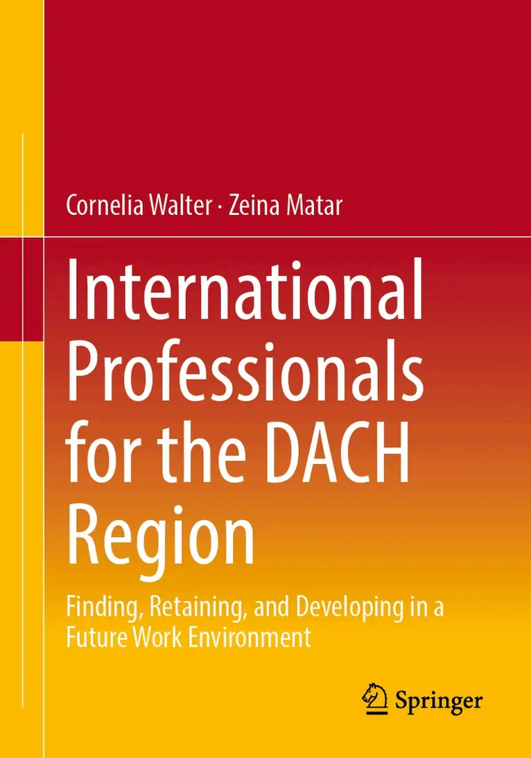 Cornelia Walter, Zeina Matar - International Professionals for the DACH Region, Häftad. Tillgänglighet: Lägg i varukorg