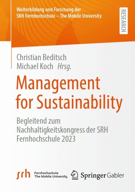 Michael Koch, Christian Beditsch - Management for Sustainability, E-bok