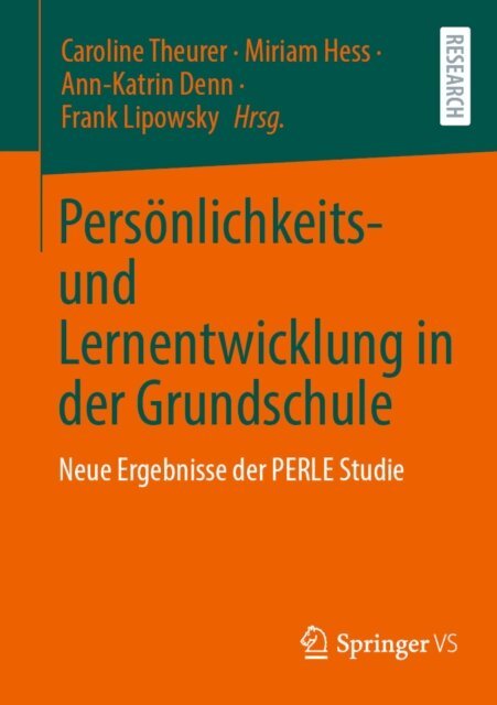 Frank Lipowsky, Ann-Katrin Denn, Miriam Hess, Caroline Theurer - Personlichkeits- und Lernentwicklung in der Grundschule, E-bok