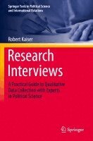 Robert Kaiser - Research Interviews, Häftad