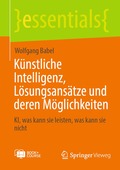 K�nstliche Intelligenz, L�sungsans�tze und deren M�glichkeiten