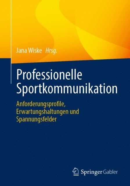 Jana Wiske - Professionelle Sportkommunikation, E-bok
