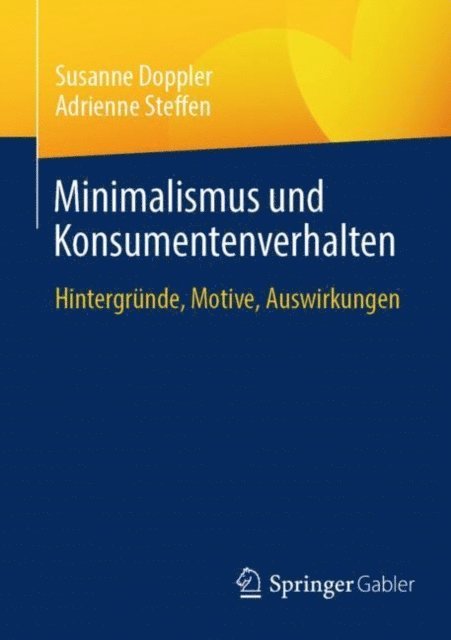 Adrienne Steffen, Susanne Doppler - Minimalismus und Konsumentenverhalten, E-bok