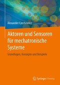 Aktoren und Sensoren f�r mechatronische Systeme