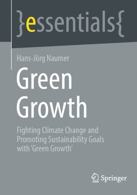 Hans-Jorg Naumer - Green Growth, E-bok