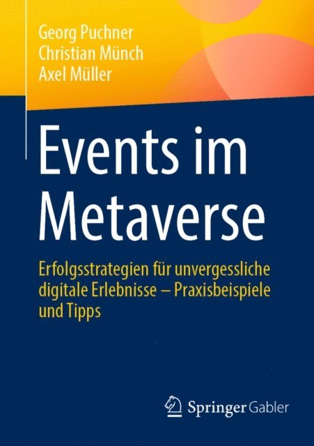 Axel Muller, Christian Munch, Georg Puchner - Events im Metaverse, E-bok