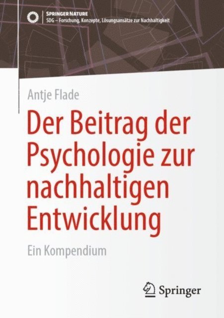 Antje Flade - Der Beitrag der Psychologie zur nachhaltigen Entwicklung, E-bok