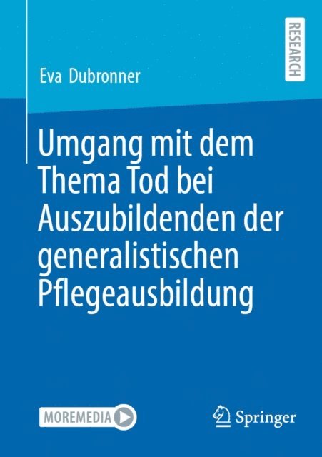 Eva Dubronner - Umgang mit dem Thema Tod bei Auszubildenden der generalistischen Pflegeausbildung, E-bok